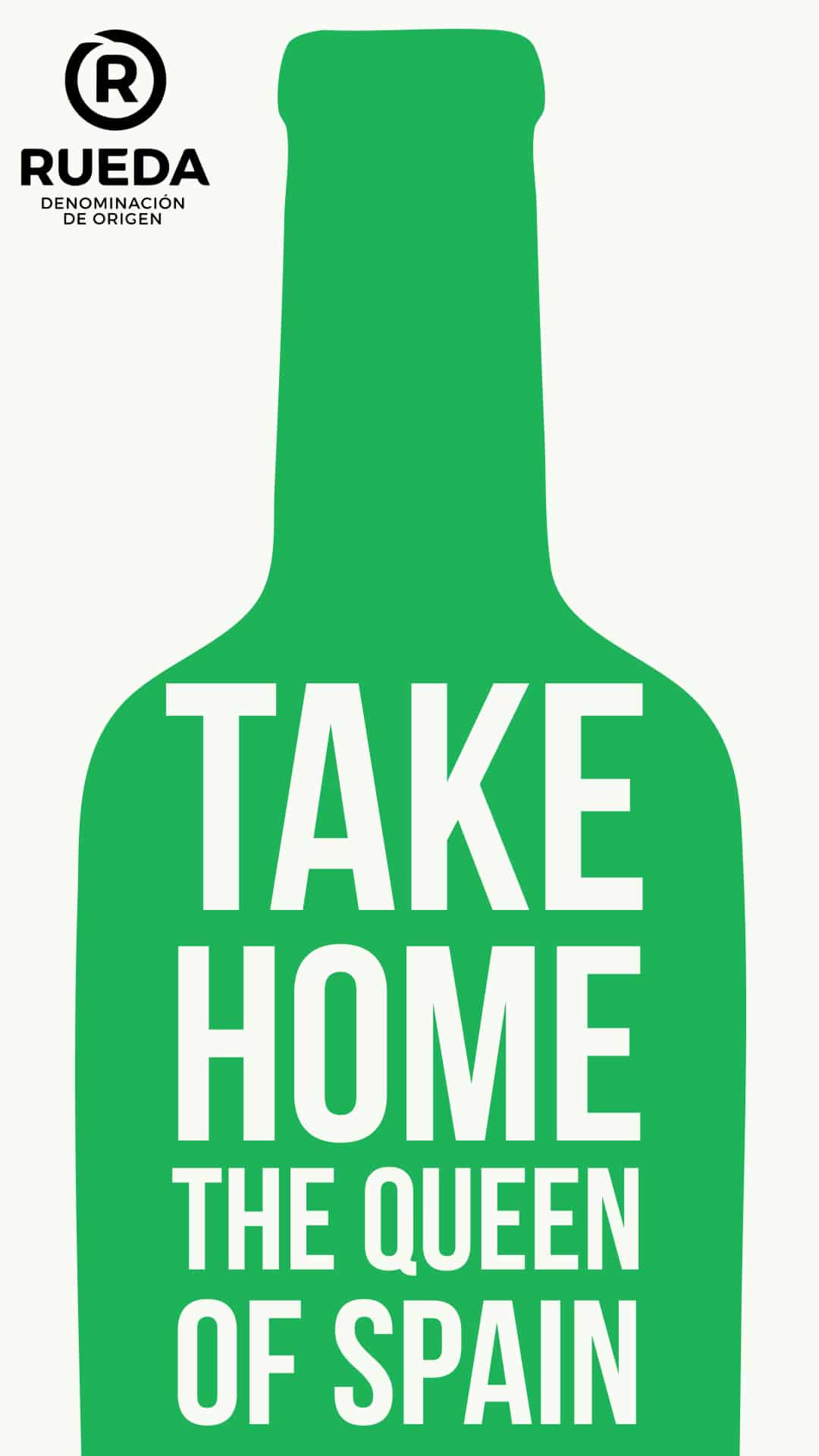 Take home the Queen of Spain — Rueda Verdejo